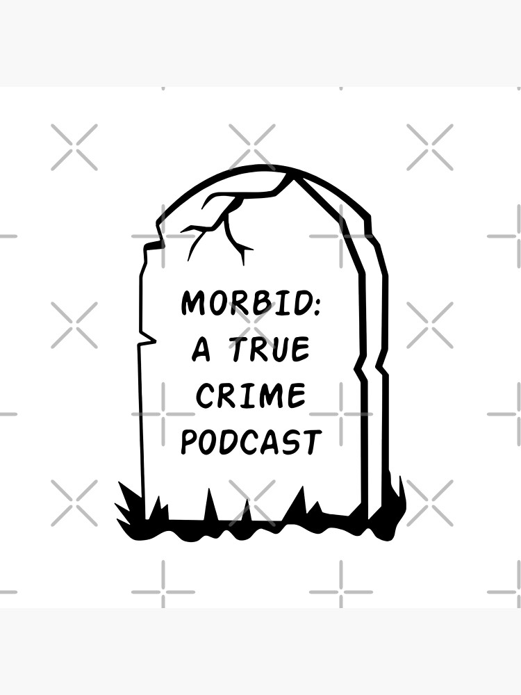 artwork Offical Morbid Podcast Merch