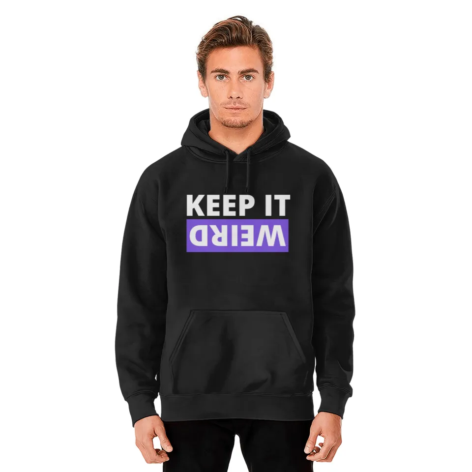 Morbid Podcast Keep It Weird Statement Hoodie 2 - Morbid Podcast Merch 11aa - Morbid Podcast Merch